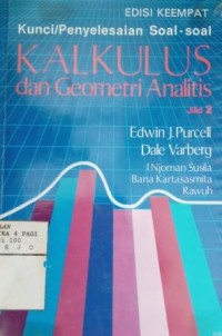 Kunci /penyelesaian soal-soal kalkulus dan geometri analitis