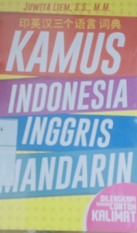Kamus Indonesia-Inggris-Mandarin