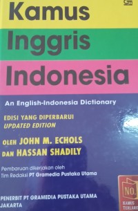 Kamus Inggris-Indonesia : an Engglish-Indonesian dictionary