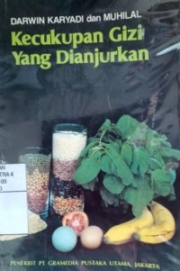 Kecukupan gizi yang dianjurkan