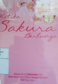 Ketika sakura berbunga