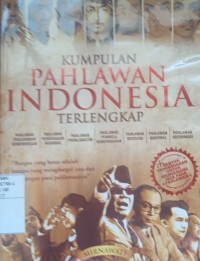 Kumpulan pahlawan Indonesia