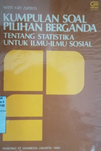 Kumpulan soal pilihan berganda tentang statistika untuk ilmu-ilmu sosial