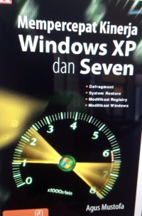 Mempercepat kinerja windows XP dan seven