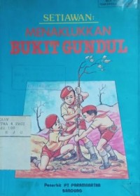 Menaklukkan bukit gundul