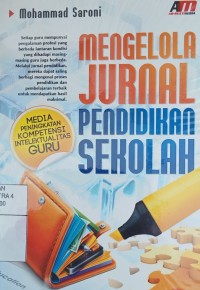 Mengelola jurnal pendidikan sekolah