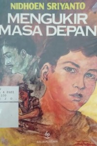 Mengukir masa depan