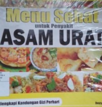 Menu Sehat Untuk Penyakit Asam Urat