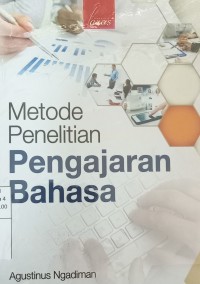 Metode penelitian pengajaran bahasa