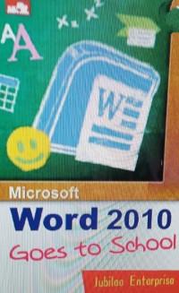Microsoft word 2010: goes to school