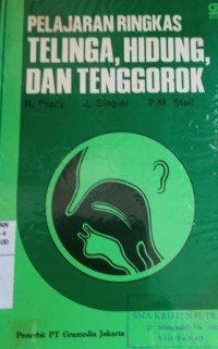 Pelajaran ringkas telinga,hidung, dan tenggorokan