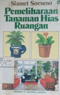 Pemeliharaan Tanaman Hias Ruangan
