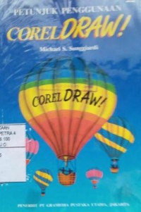 Petunjuk penggunaan corel draw !