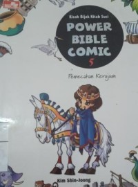 Power Bible Comic 5 : Pemecahan Kerajaan