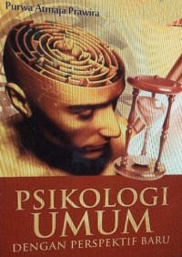 Psikologi umum dengan perspektif baru