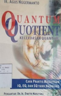 Quantum quotient : kecerdasan quantum