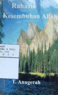 Rahasia kesembuhan Allah