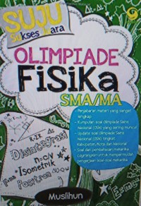 SUJU ( sukses juara ) olimpiade fisika SMA/MA