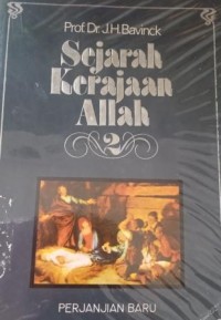 Sejarah kerajaan Allah ; perjanjian baru