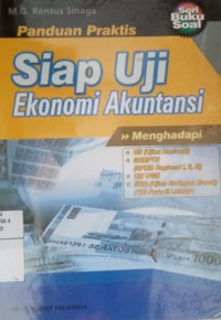 Panduan praktis siap uji ekonomi akutansi