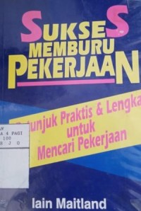 Sukses memburu pekerjaan