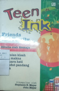 Teen Ink Friends and Familiy