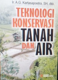 Teknologi konservasi tanah & air