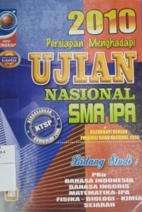 Persiapan menghadapi Ujian Nasional SMA IPA 2010