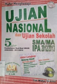 Mahir ujian nasional dan ujian sekolah SMA/MA IPA 2012/2013