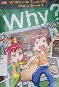 Why ? money and economy: uang dan ekonomi