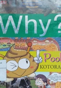 Why ? Pooh : kotoran