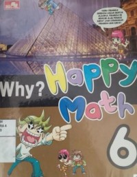 Why ? Happy math 6