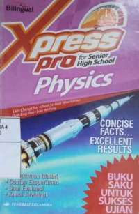 Xpress pro physics for senior high school