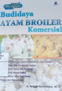 Budidaya Ayam Broiler Komersial
