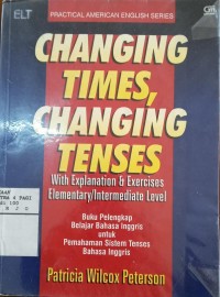 Changing times changing tenses