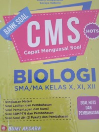 CMS bIologi SMA/MA kelas X, XI, XII