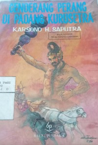 Genderang perang di padang kurusetra