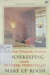 Akademik Perhotelan : Make Up Room