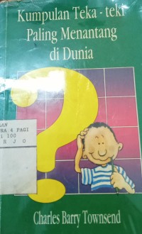 Kumpulan Teka-Teki Paling Menantang diDunia