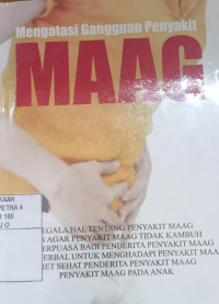 Mengatasi Gangguan Penyakit Maag