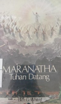 Maranatha Tuhan Datang