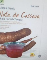 Sukses bisnis nata de cassava skala rumah tangga