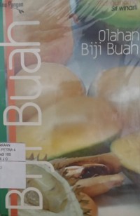 Olahan Biji Buah