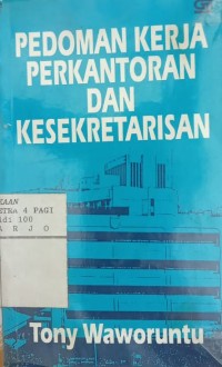 Pedoman Kerja Perkantoran dan Kesekretarisan