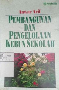 Pembangunan dan Pengelolaan Kebun Sekolah