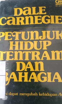 Petunjuk Hidup Tentram dan Bahagia