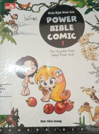 Power Bible Comic 1 : Dari Kejadian Dunia Sampai Kisah Yusuf