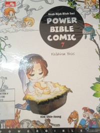 Power Bible Comic 7 : Kelahiran Yesus