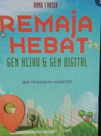 Remaja hebat: gen hijau & gen digital