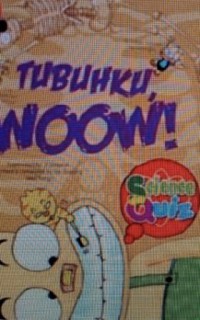 Science Quiz: Tubuhku woow !